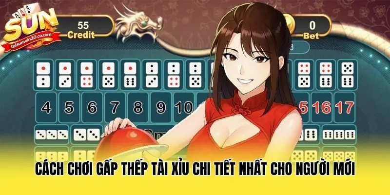 Cách Chơi Gấp Thếp Tài Xỉu Chi Tiết Nhất Cho Người Mới