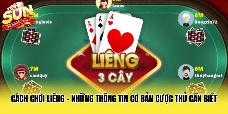 Cách Chơi Liêng – Những Thông Tin Cơ Bản Cược Thủ Cần Biết