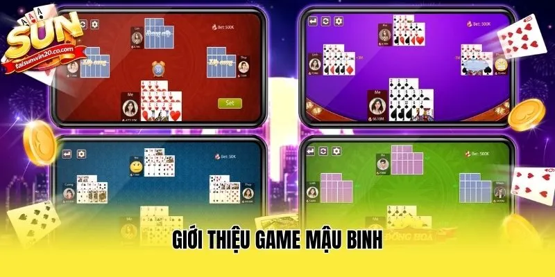 Giới thiệu game mậu binh