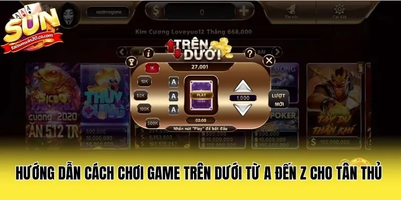 Hướng Dẫn Cách Chơi Game Trên Dưới Từ A Đến Z Cho Tân Thủ 