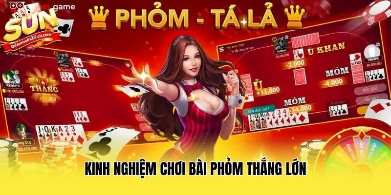 Kinh nghiệm chơi bài phỏm thắng lớn