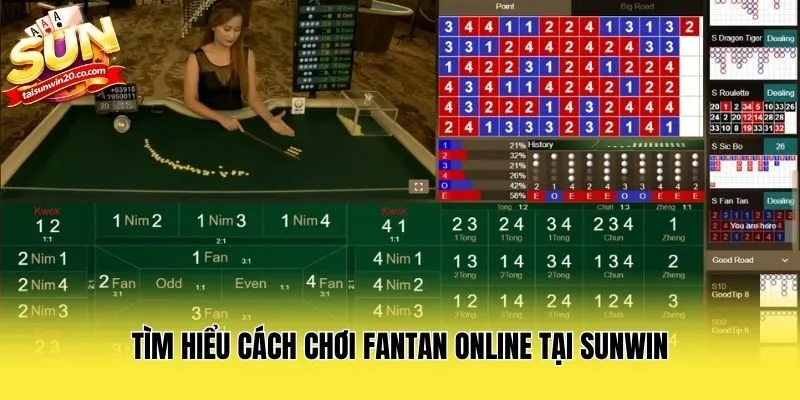 Tìm hiểu cách chơi Fantan online tại Sunwin